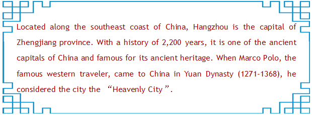 Hangzhou, paradise on earth
