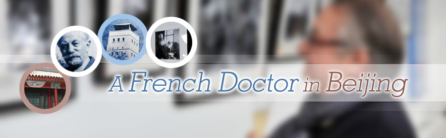 A French Doctor in Beijing