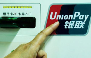 UnionPay eyes far beyond China market