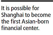 Shanghai might alter finance center model