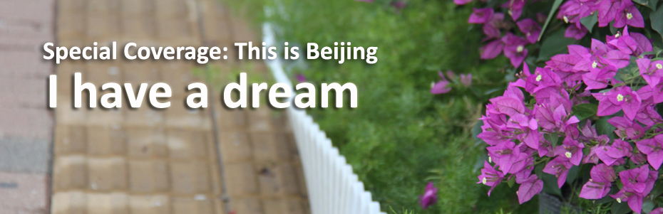 This is Beijing: I have a dream