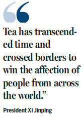 Xi backs spread of nation's tea culture
