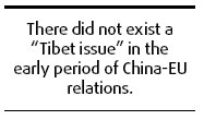 Tibet issue is a thorn in China-Europe ties