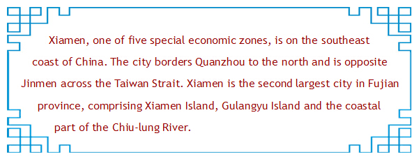 Xiamen, a simple city with roots that go deep