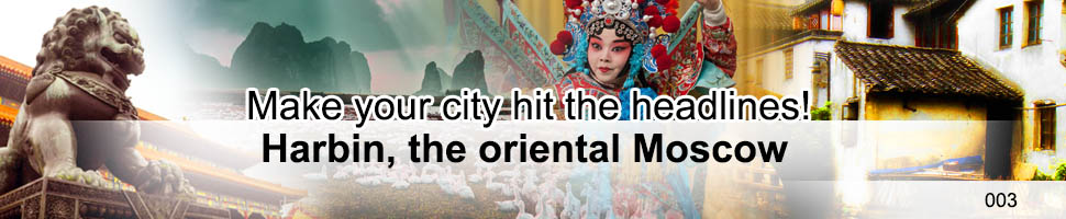 Harbin—the oriental Moscow