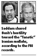 Saddam had something in common with Bush: Hostility for Iran mullahs